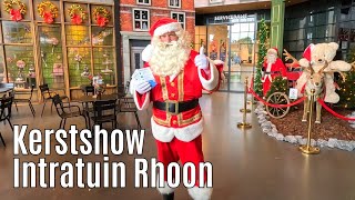 Kerstshow Intratuin Rhoon 2024 ⭐⭐⭐⭐⭐ [upl. by Nohtanhoj35]