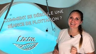 Comment se déroule une séance de flottaison en isolation sensorielle chez Cocon [upl. by Hpesoy]