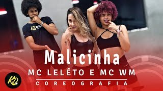 Malicinha  MC Leléto e MC WM  Coreografia KDence [upl. by Hawthorn]