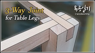 how to make 3way leg joinery woodworking [upl. by Brandais]