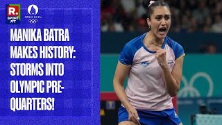 Paris Olympics 2024 Manika Batra Becomes 1st Indian Table Tennis Player To Reach PreQuarterfinals [upl. by Iinde816]