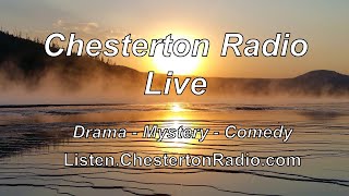 Mystery Theatre Chesterton Radio Live [upl. by Ailisec803]