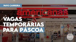 Americanas abre 260 vagas para operador de loja no Ceará saiba como se candidatar [upl. by Adniuqal]