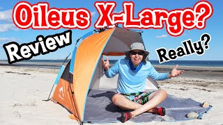 Is the OILEUS Sun Shelter REALLY an XLARGE Beach Tent Quick Review [upl. by Anaillil]