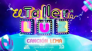 CANCIÓN LEMA EBDV 2024 quotEL TALLER DE LA LUZquot  MMM 10 DE OCTUBRE [upl. by Okiruy]