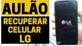 Recuperar sistema celulares LG K4 K9 K10 K11 [upl. by Siurad]