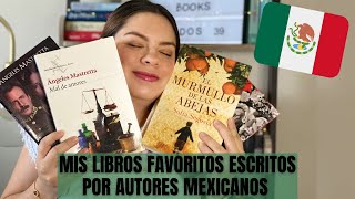 Mis libros favoritos escritos por autores MEXICANOS  Septiembre mes de la Patria 🇲🇽 [upl. by Dolloff]