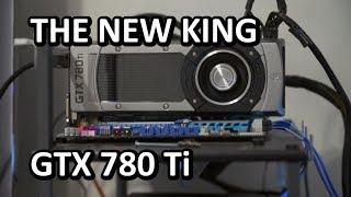 GTX 780 Ti Unboxing amp Review [upl. by Soirtemed375]