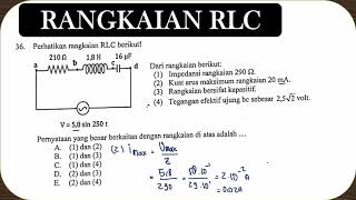 RLC SERI LISTRIK ARUS AC BOLAK BALIK FISIKA KELAS 12  UN Fisika 2019 No 39 [upl. by Lenz]