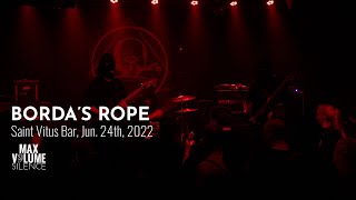 BORDAS ROPE live at Saint Vitus Bar Jun 24th 2022 FULL SET [upl. by Ghassan975]