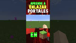 ✅ ¡APRENDE a CÓMO ENLAZAR PORTALES en MINECRAFT ✅ [upl. by Dedie]