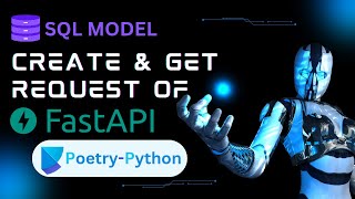 Create and get request sqlmodel with fastAPI  Sqlmodel tutorial in hindi [upl. by Einnaj]