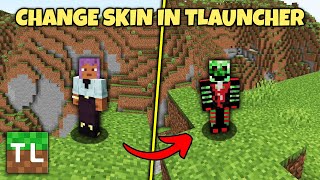 How To Change Skin In Minecraft 120 Tlauncher Easy Steps [upl. by Ehcropal]