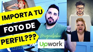 Qué foto de perfil elegir para tu perfil de Upwork [upl. by Leggett372]