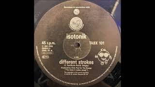 Isotonik  Different Strokes Grooverider Remix [upl. by Elsey3]