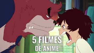 5 FILMES DE ANIME IMPERDÍVEIS NA NETFLIX [upl. by Mozza10]