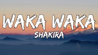 Waka Waka This Time For Africa  Shakira Lyrics [upl. by Yaron]