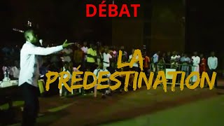 DÉBAT SUR LA PRÉDESTINATION [upl. by Llerrit988]