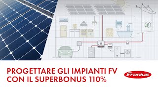 Progettare gli impianti fotovoltaici con il Superbonus 110 [upl. by Wetzell]