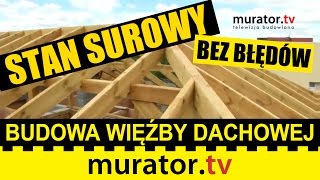 Budujemy więźbę dachową  STAN SUROWY BEZ BŁĘDÓW [upl. by Ikcin]