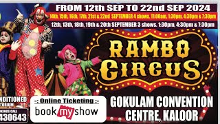 Rambo Circus Kaloor Kochi [upl. by Oyek785]