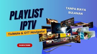 Playlist URL OTT Navigator TiviMate amp Televizo Terbaru TiviMate OTTNavigator Televizo [upl. by Anidan]