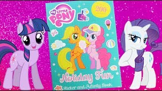 My little pony Sticker activity book Holiday Fun MLP Stickers [upl. by Kcirdla]