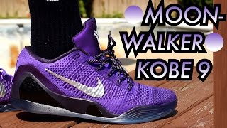 quotMoonwalkerquot Kobe 9 W OnFeet Review [upl. by Freberg]