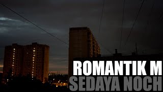 romantik m  sedaya noch laskovyj maj cover [upl. by Ilyah]