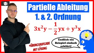 Partielle Ableitung 1 und 2 Ordnung ausführlich an einem Beispiel erklärt [upl. by Matteo]