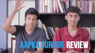 MOST SUROOR EVER  Aap ka Suroor Review [upl. by Oeflein903]