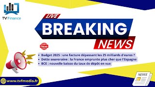 Budget 2025 Dette BCE  Actualités du 9 octobre par Roselyne Pagès [upl. by Russia]