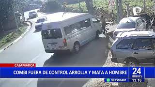 Cajamarca combi arrolla y mata a hombre por ir a excesiva velocidad [upl. by Wolfie685]