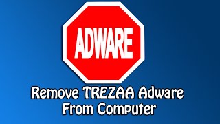 How to Remove Trezaa Adware [upl. by Ecydnac]