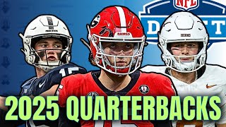 2025 Quarterback Rankings Summer Scouting  2025 NFL Draft [upl. by Thor]