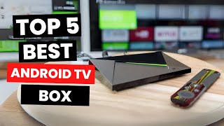 Top 5 Best Android TV Box 2024 [upl. by Alber593]