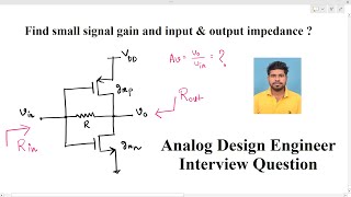 Analog Circuit Design interview find gain and Rout of CMOS the inverter with resistive feedback [upl. by Meara]