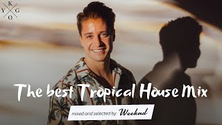 Kygo  ♕ The Best Tropical House Mix 2022 [upl. by Gass]