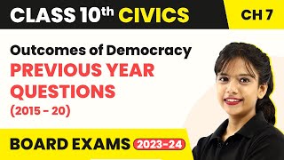 Outcomes of Democracy PYQs 201520 Class 10  Outcomes of Democracy Class 10 202223 [upl. by Xever]