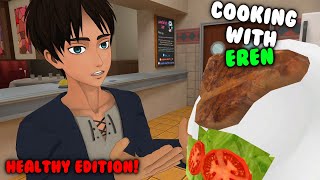 Cooking with Eren Healthy Edition  AOT VR [upl. by Esidnak871]