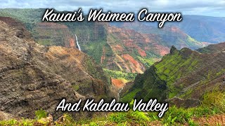 Kauais Waimea Canyon and Kalalau Valley [upl. by Zumwalt605]