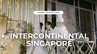 Wedding at InterContinental Singapore Updated 2024 Singapore Wedding Photography [upl. by Ramedlaw]