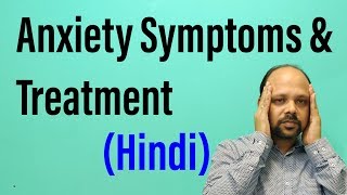 Anxiety disorder treatment in hindi By Dr Ashish Mittal I Hindi [upl. by Eibbil881]