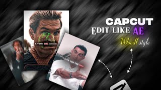 Capcut edit like AE  Woodl style textszoomsline transition [upl. by Leeke739]