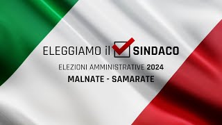 Eleggiamo il sindaco di Malnate e Samarate [upl. by Rabush42]