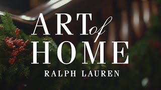 RALPH LAUREN HOME  Art of Home  The Art of Gracious Hosting with Asad Syrkett [upl. by Urina]