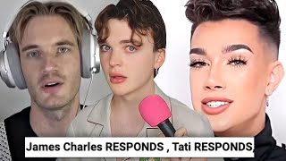 Revisiting Pewdiepies James Charles RESPONDS  Tati RESPONDS [upl. by Sirak]