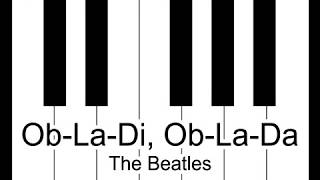 ObLaDi ObLaDa  The Beatles Piano Tutorial [upl. by Wynny296]