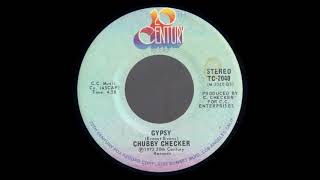 Chubby Checker  Gypsy  45 1973 [upl. by Ibson]