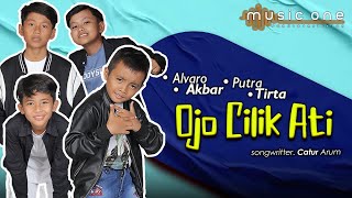 OJO CILIK ATI  TRIO APA Alvaro Putra Akbar  MUSIC ONE [upl. by Yeliab641]